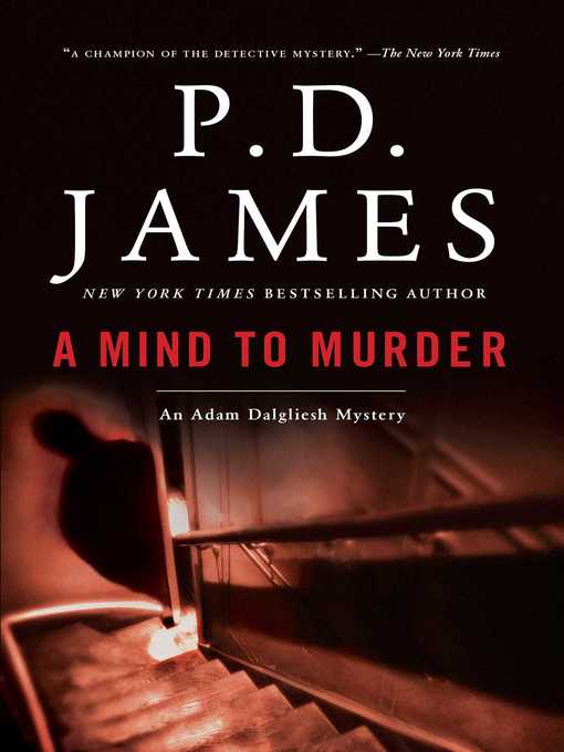 Title details for A Mind to Murder by P.D. James - Available